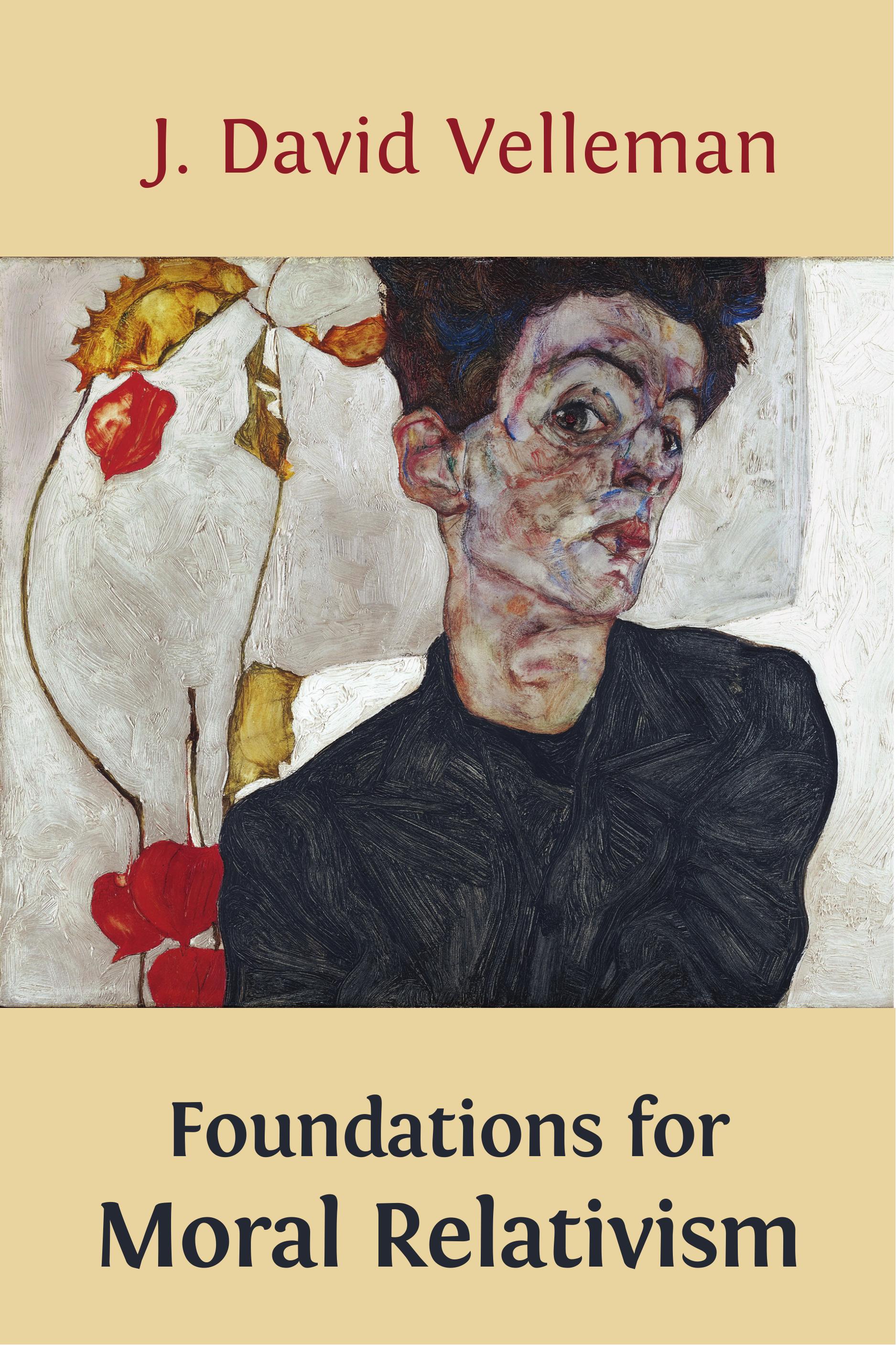 Foundations for Moral Relativism (Open Book Publishers, 2013)
