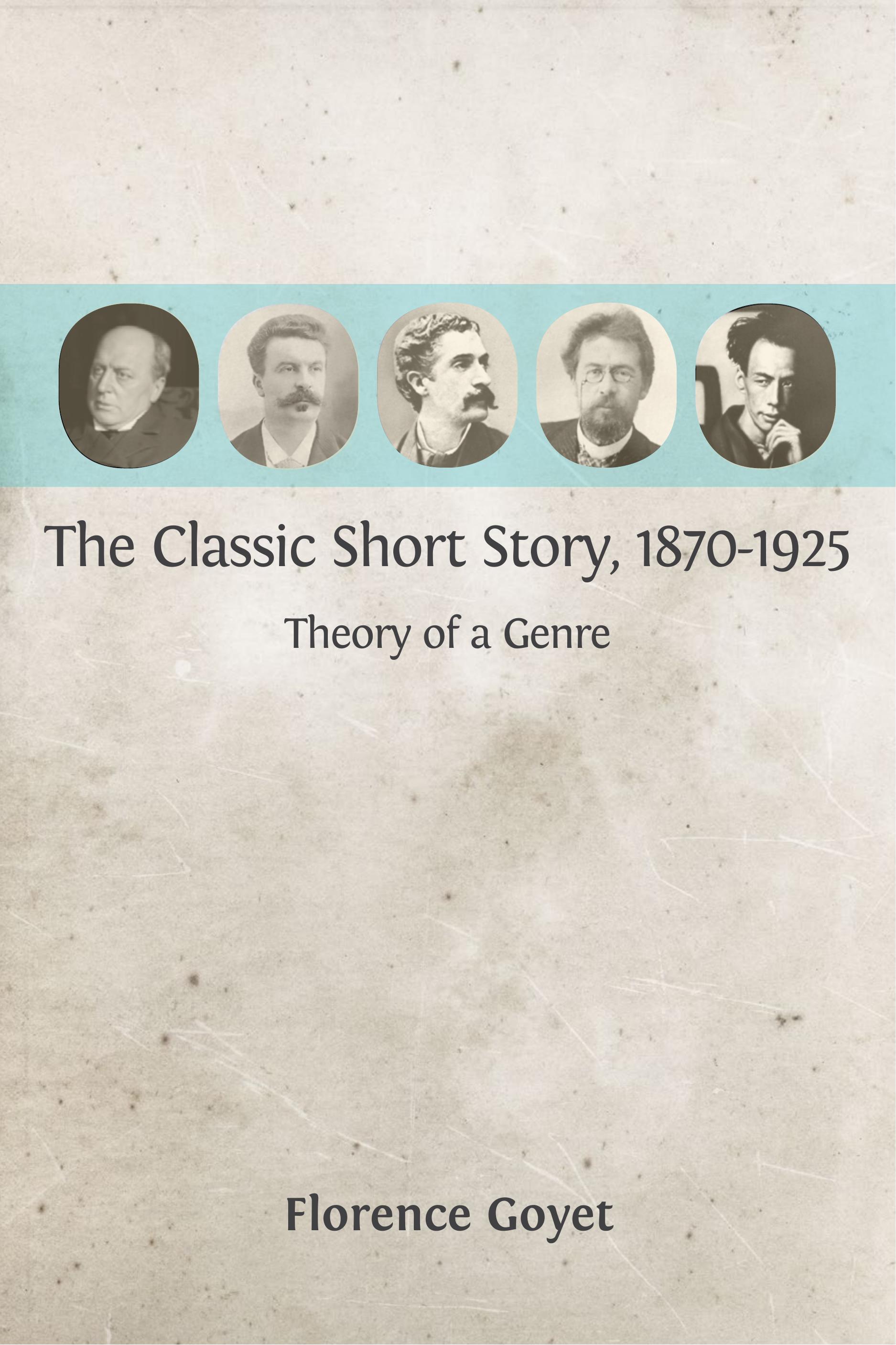 The Classic Short Story 1870 1925 Theory of a Genre Open Book Publishers