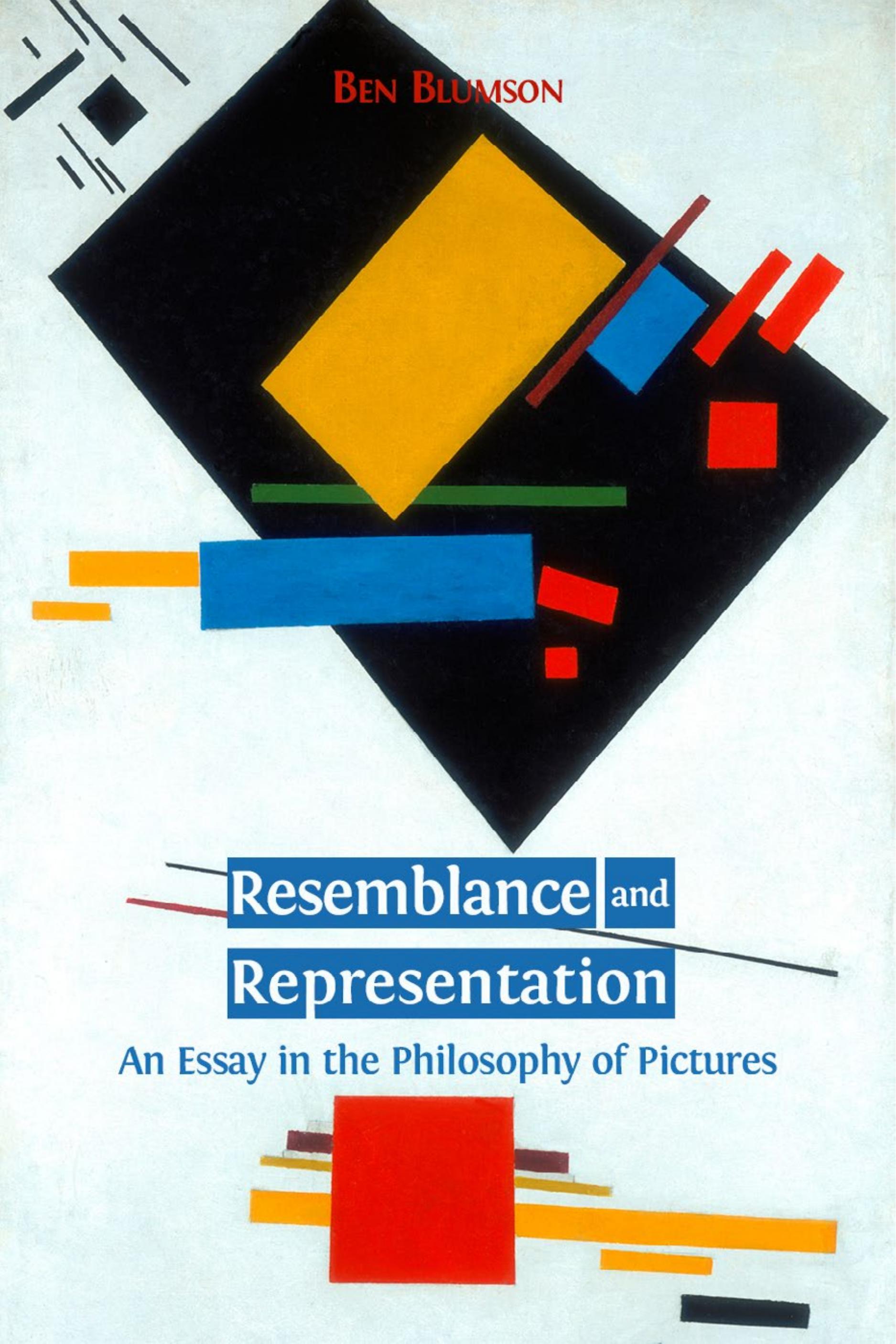 Resemblance and Representation: An Essay in the Philosophy of Pictures (Open Book Publishers, 2014)