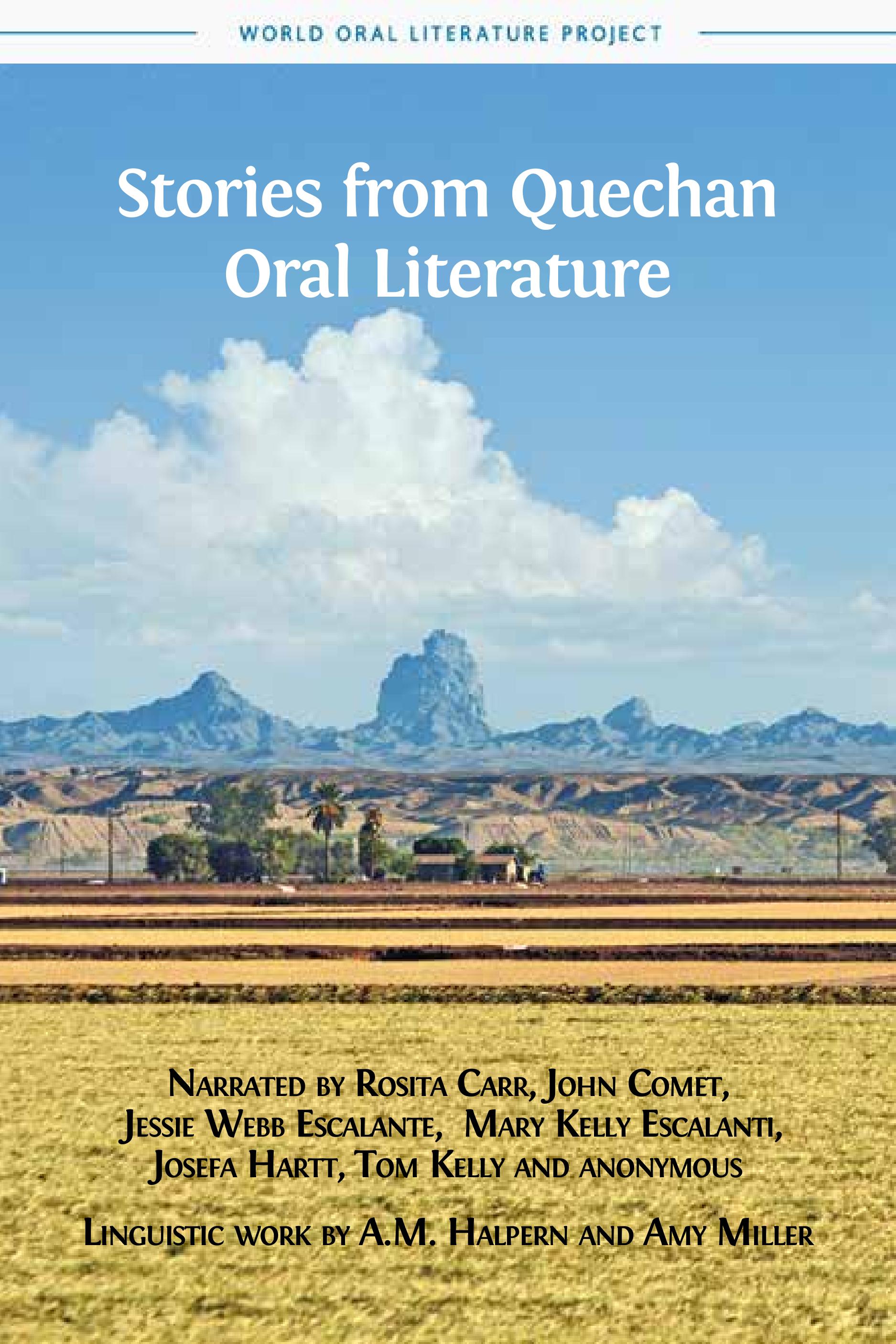 Stories from Quechan Oral Literature (Open Book Publishers, 2014)