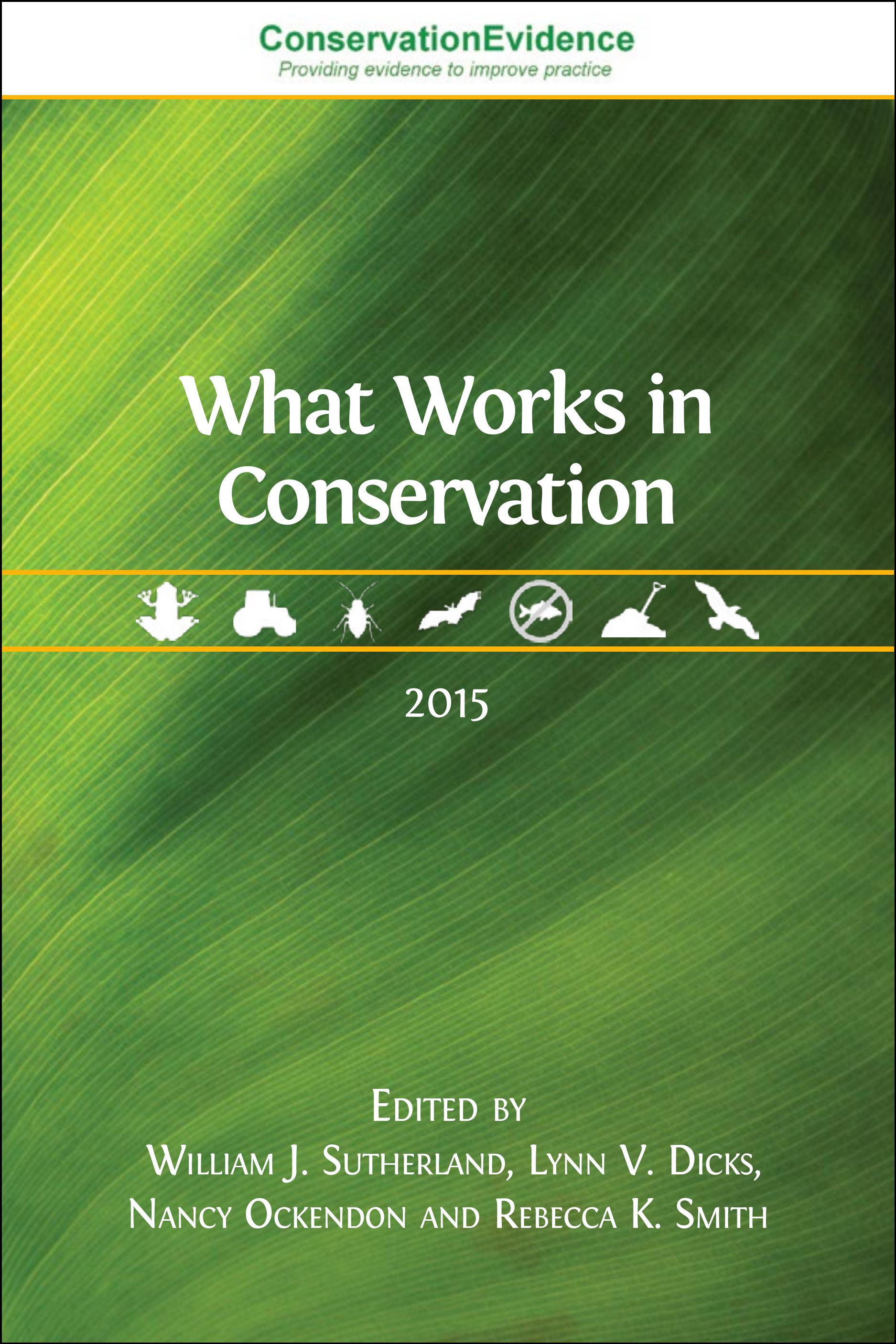 What Works in Conservation: 2015 (Open Book Publishers, 2015)