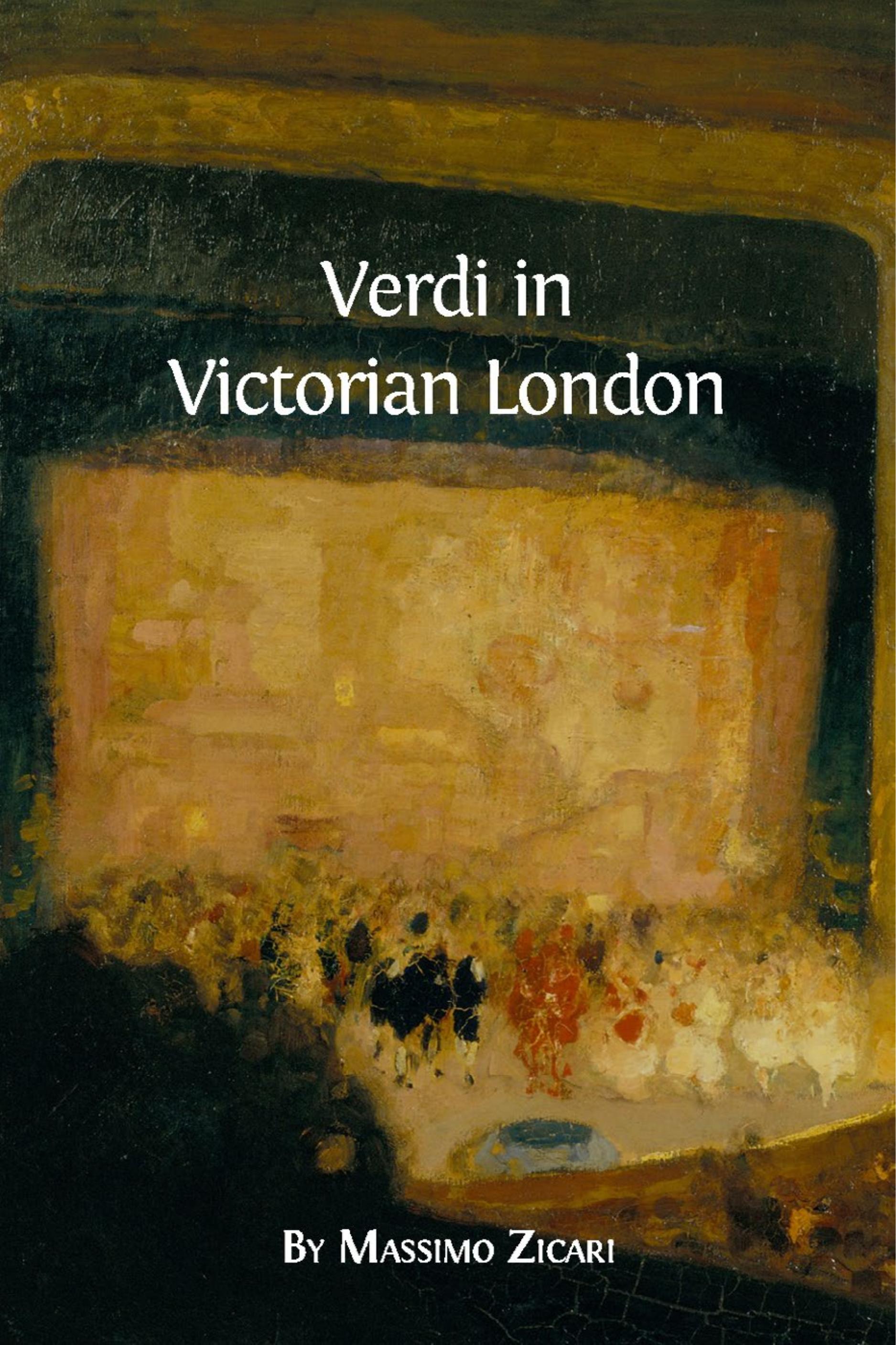 Verdi in Victorian London (Open Book Publishers, 2016)