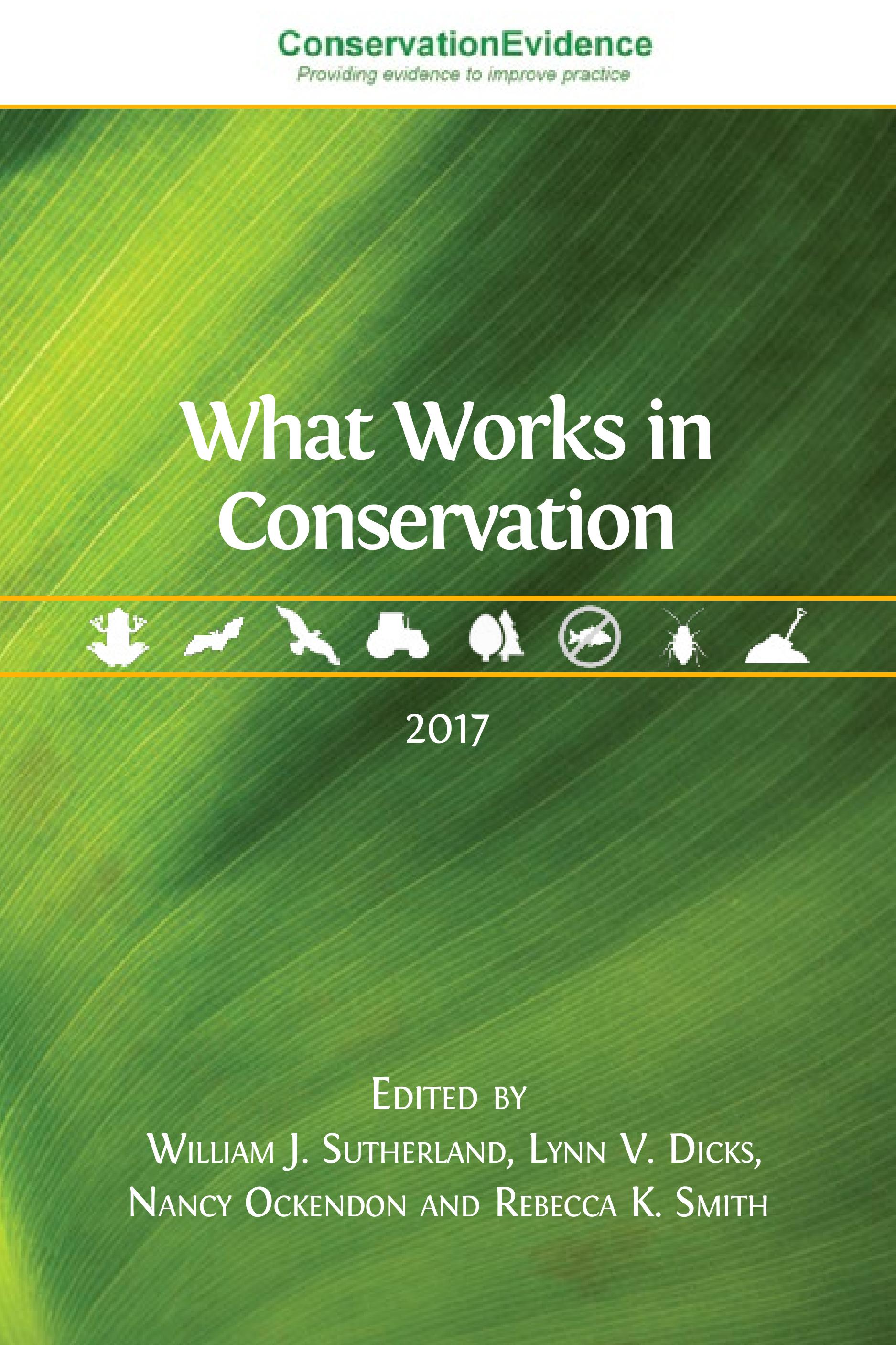 What Works in Conservation: 2017 (Open Book Publishers, 2017)