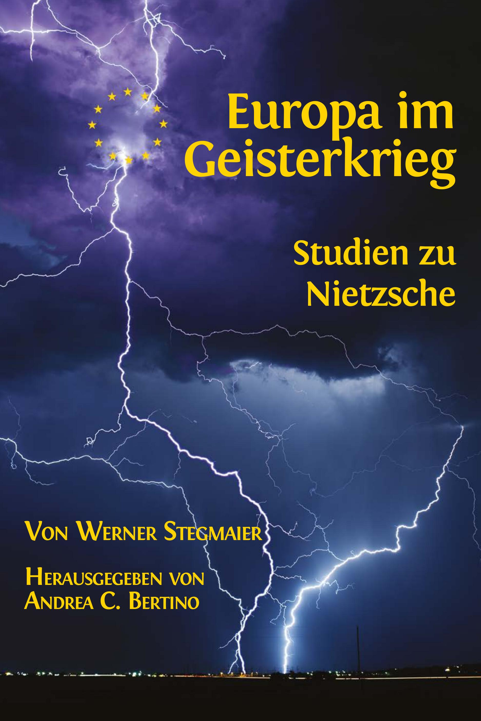 Europa im Geisterkrieg. Studien zu Nietzsche (Open Book Publishers, 2018)