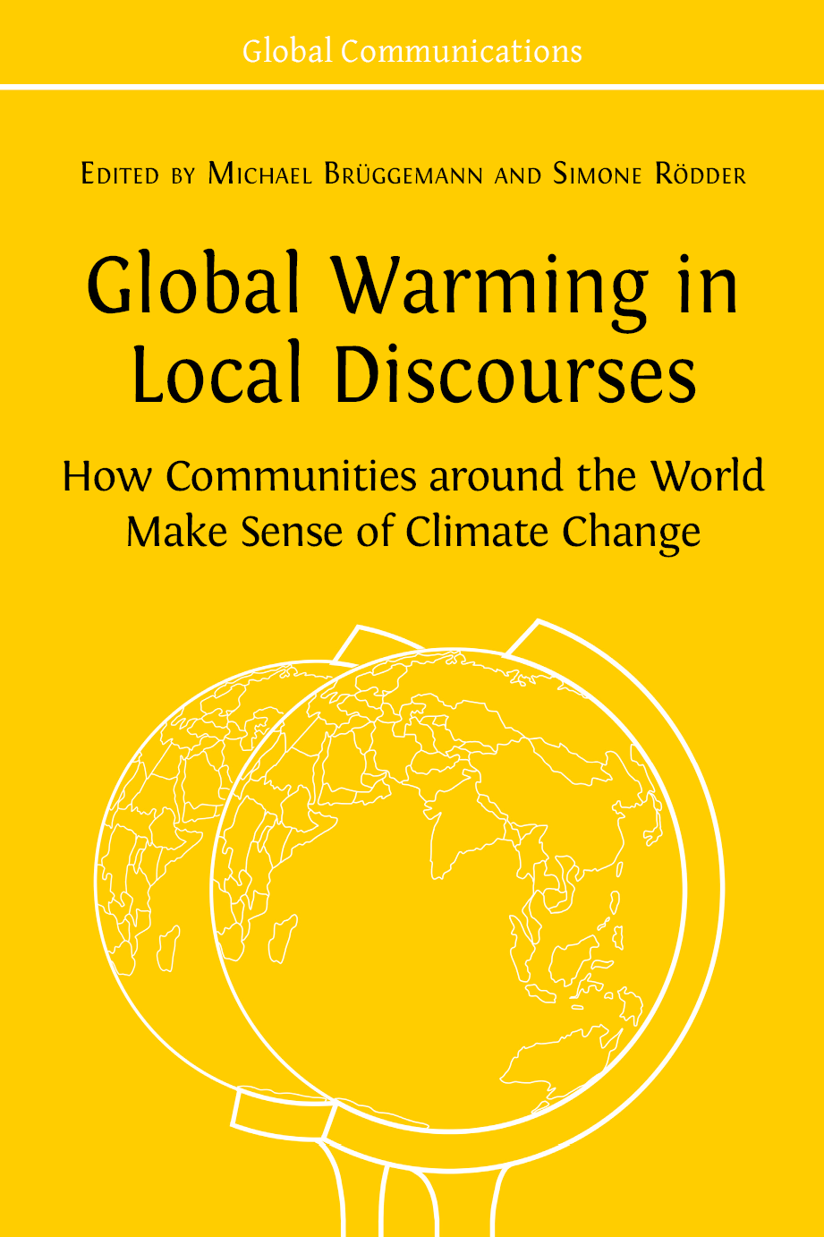 Global Warming in Local Discourses book cover image
