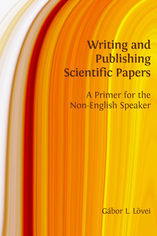 EWriting and Publishing Scientific Papers book cover