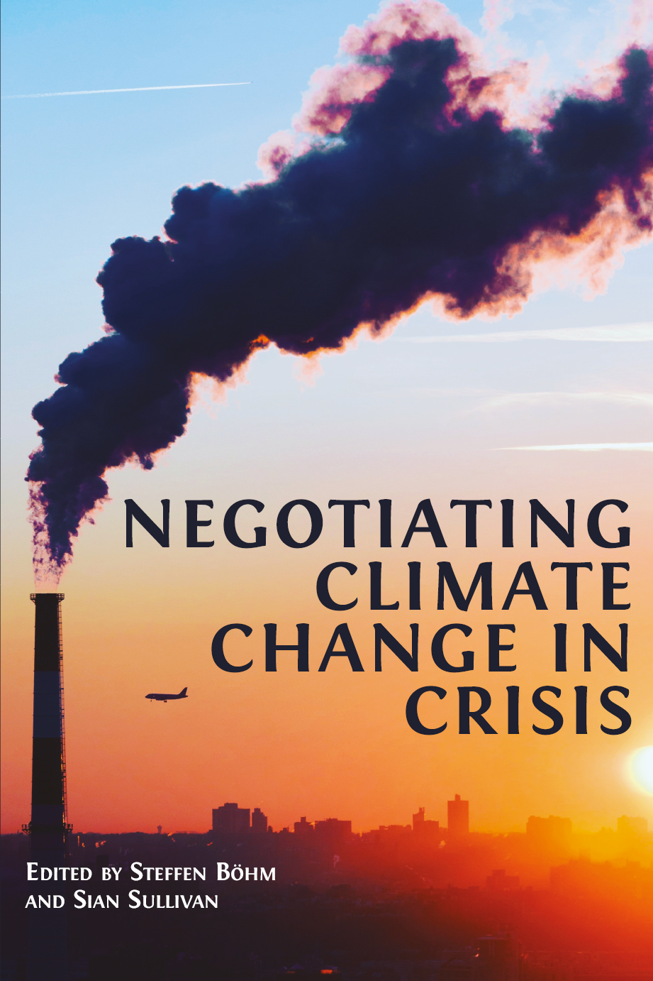 Negotiating Climate Change in Crisis book cover image