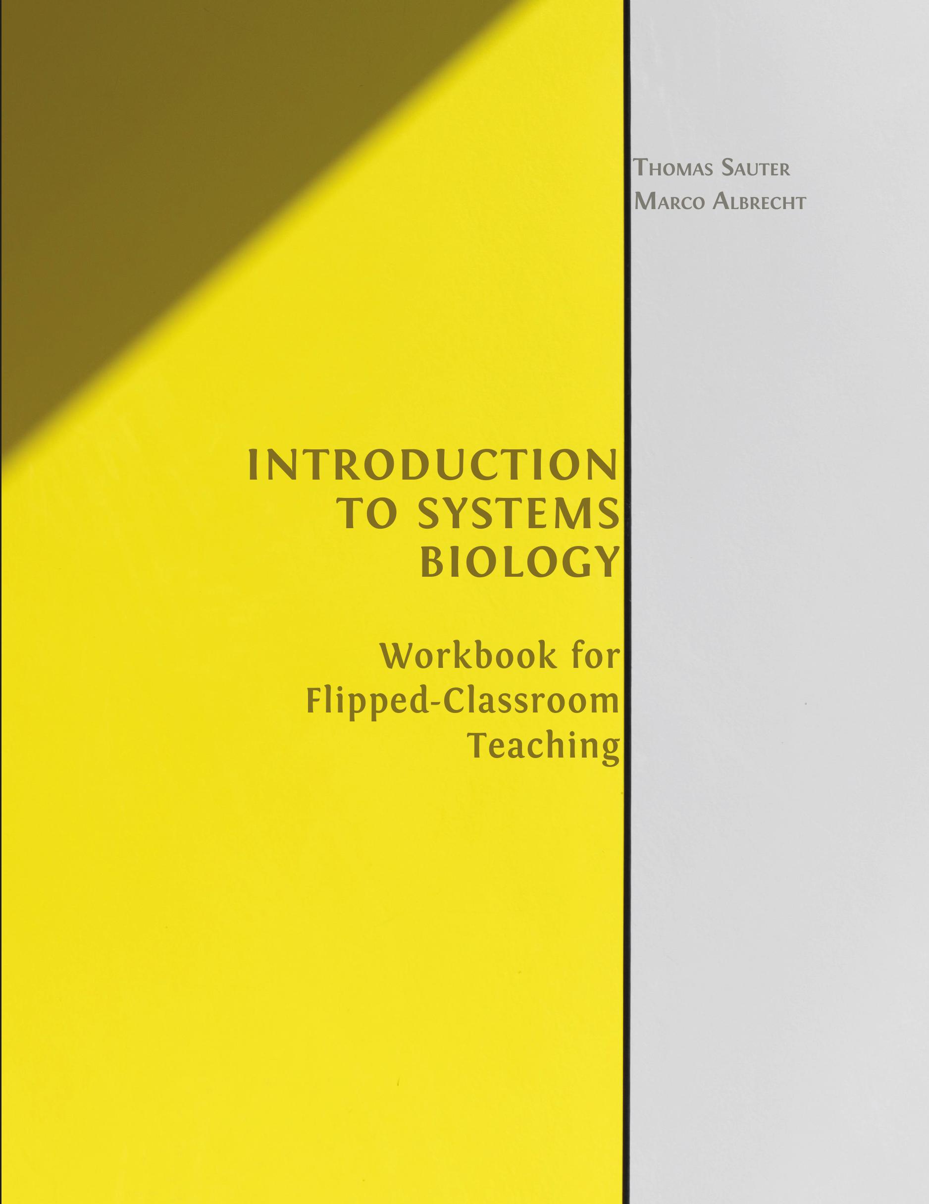 cover for Introduction to Systems Biology: Workbook for Flipped-classroom Teaching