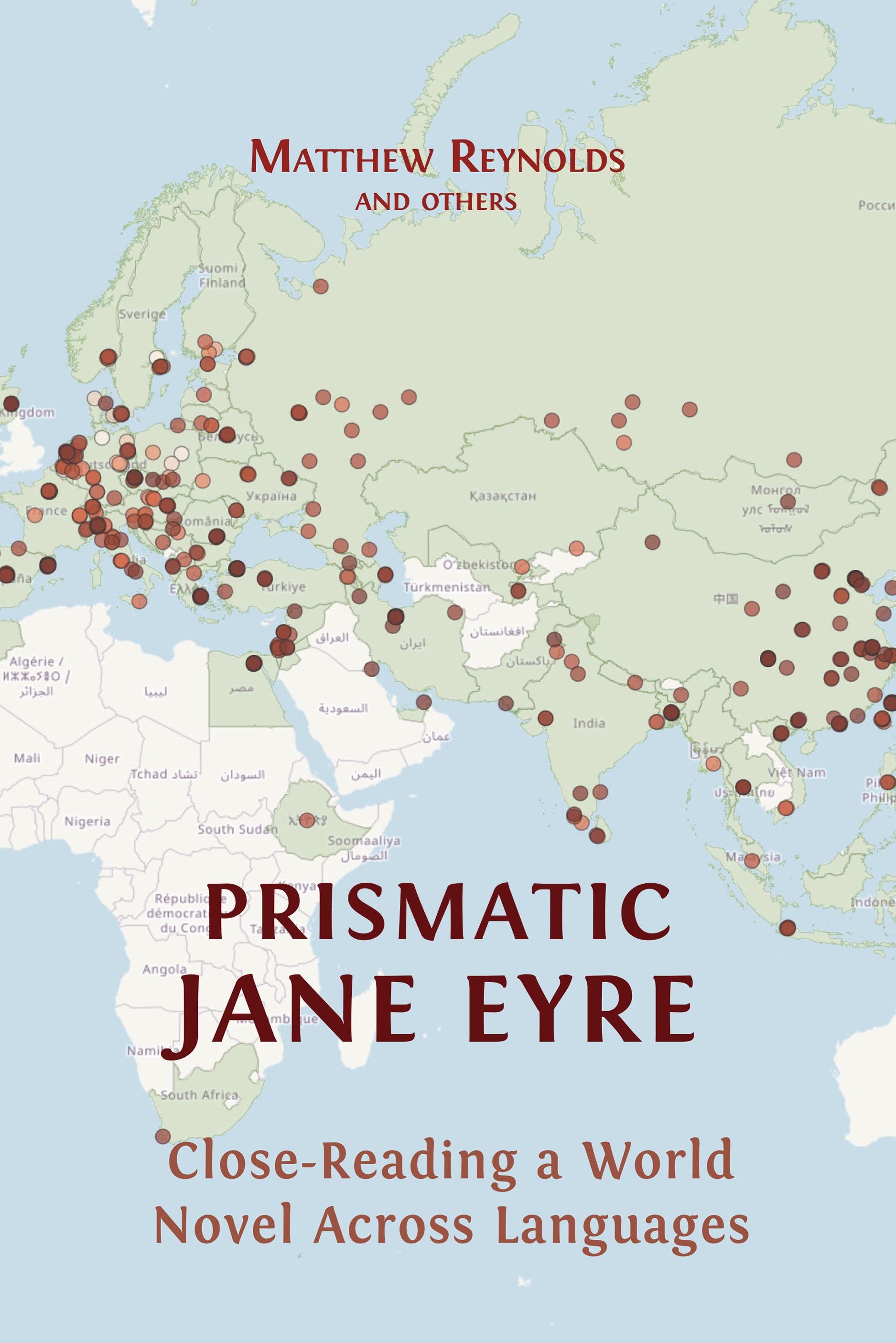 cover for Prismatic Jane Eyre: Close-Reading a World Novel Across Languages