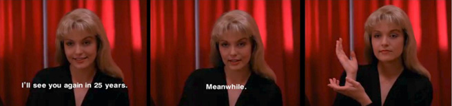 A series of three images in sequence. All the images feature the same blonde woman. In the first image she is smiling and text at the bottom reads "I'll see you again in 25 years". In the second image her smile appears to have fallen, and text at the bottom reads "Meanwhile". In the third image her face is neutral and she holds her hands up by the right of her face, as if presenting something.