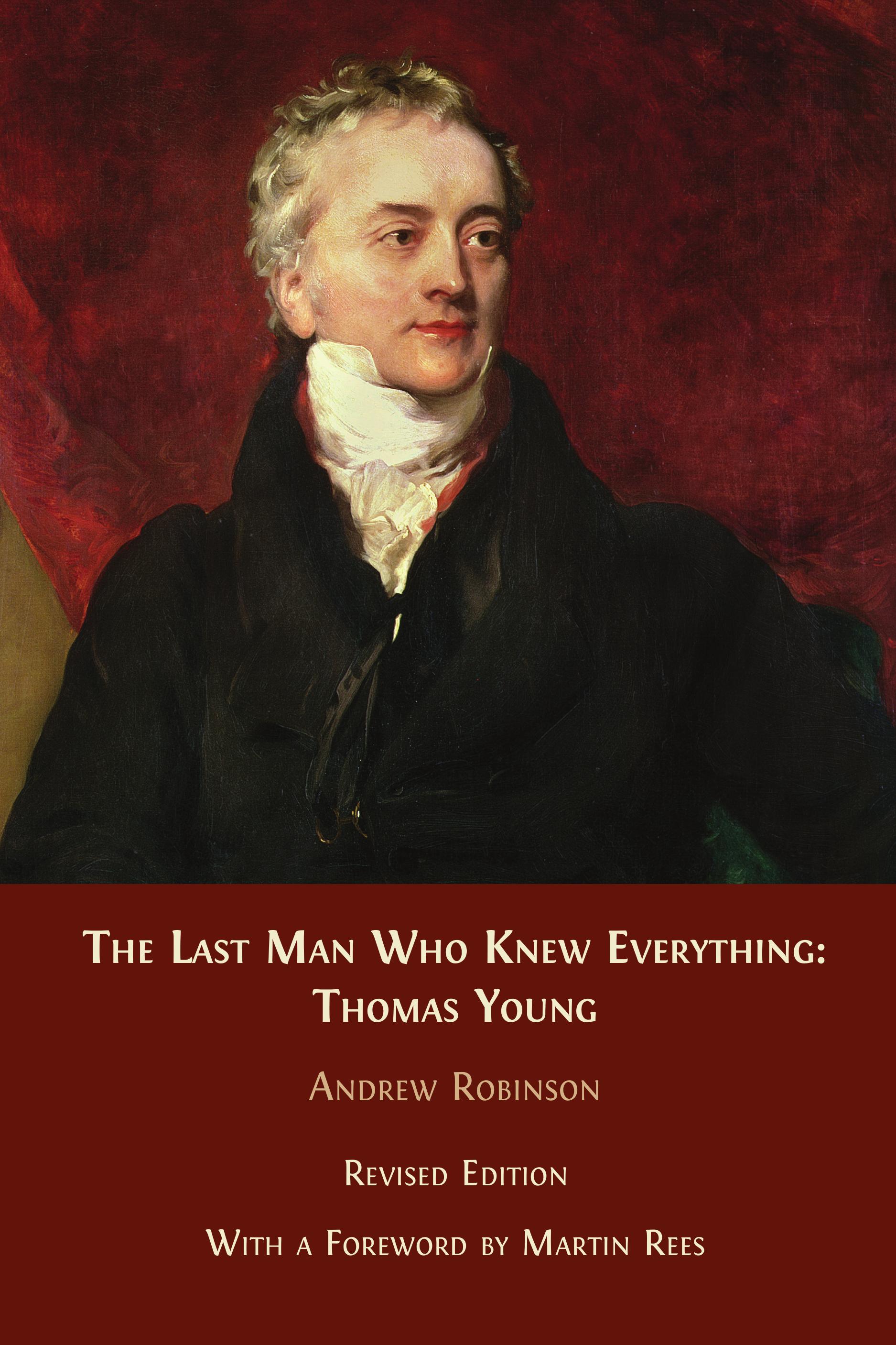 cover for The Last Man Who Knew Everything: Thomas Young