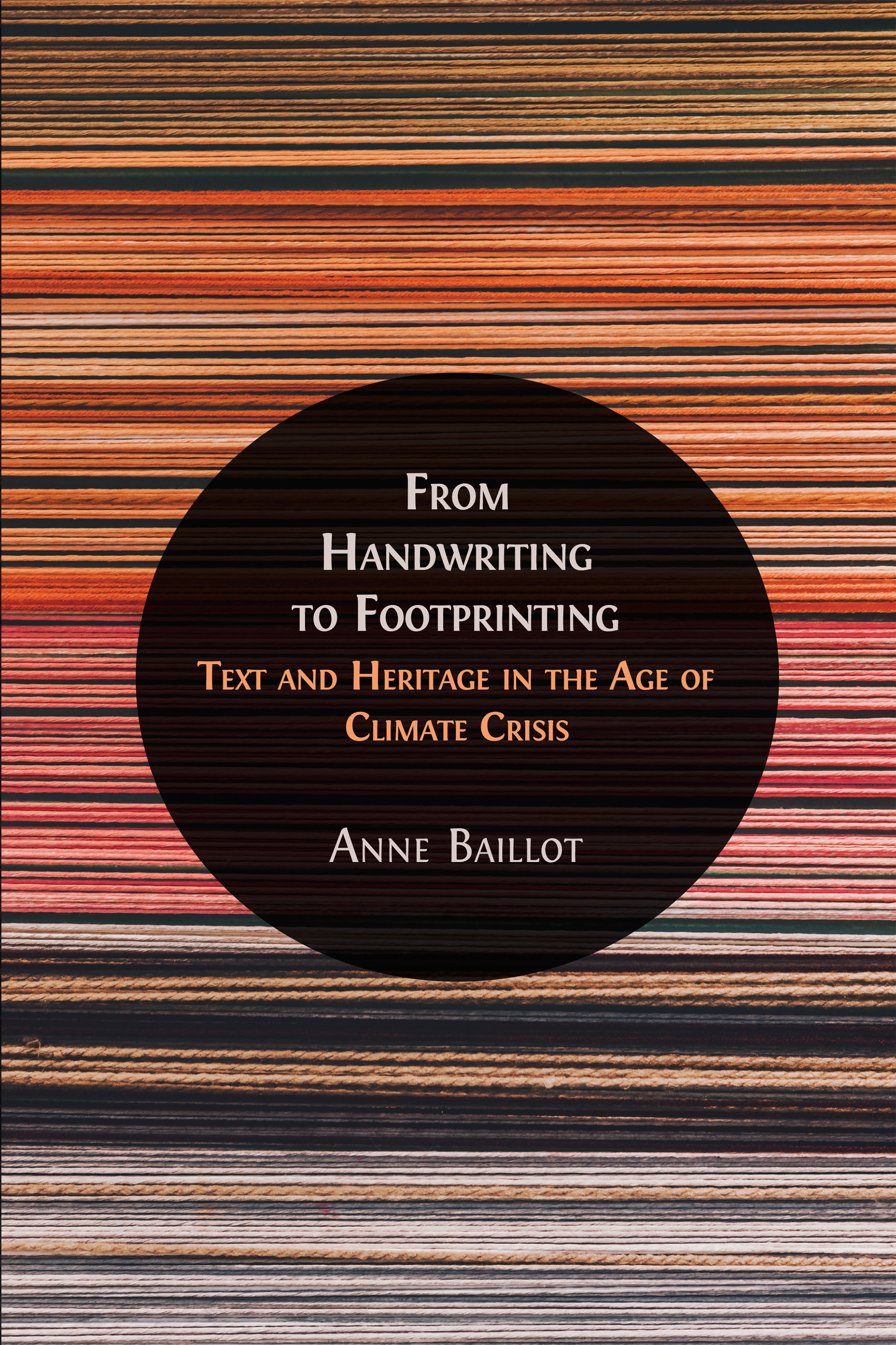 cover for From Handwriting to Footprinting: Text and Heritage in the Age of Climate Crisis