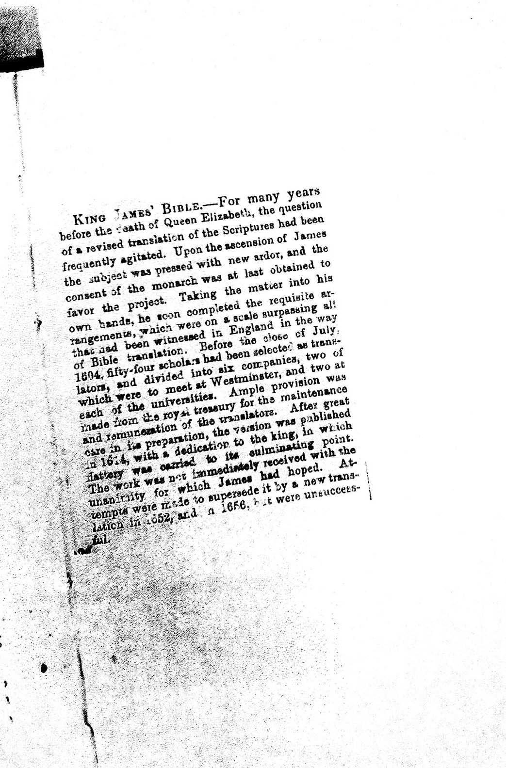 A photocopy of a short column of text about the history of the King James Bible, concerning James's decision to order the printing of the Bible and some of the practicalities of its production.