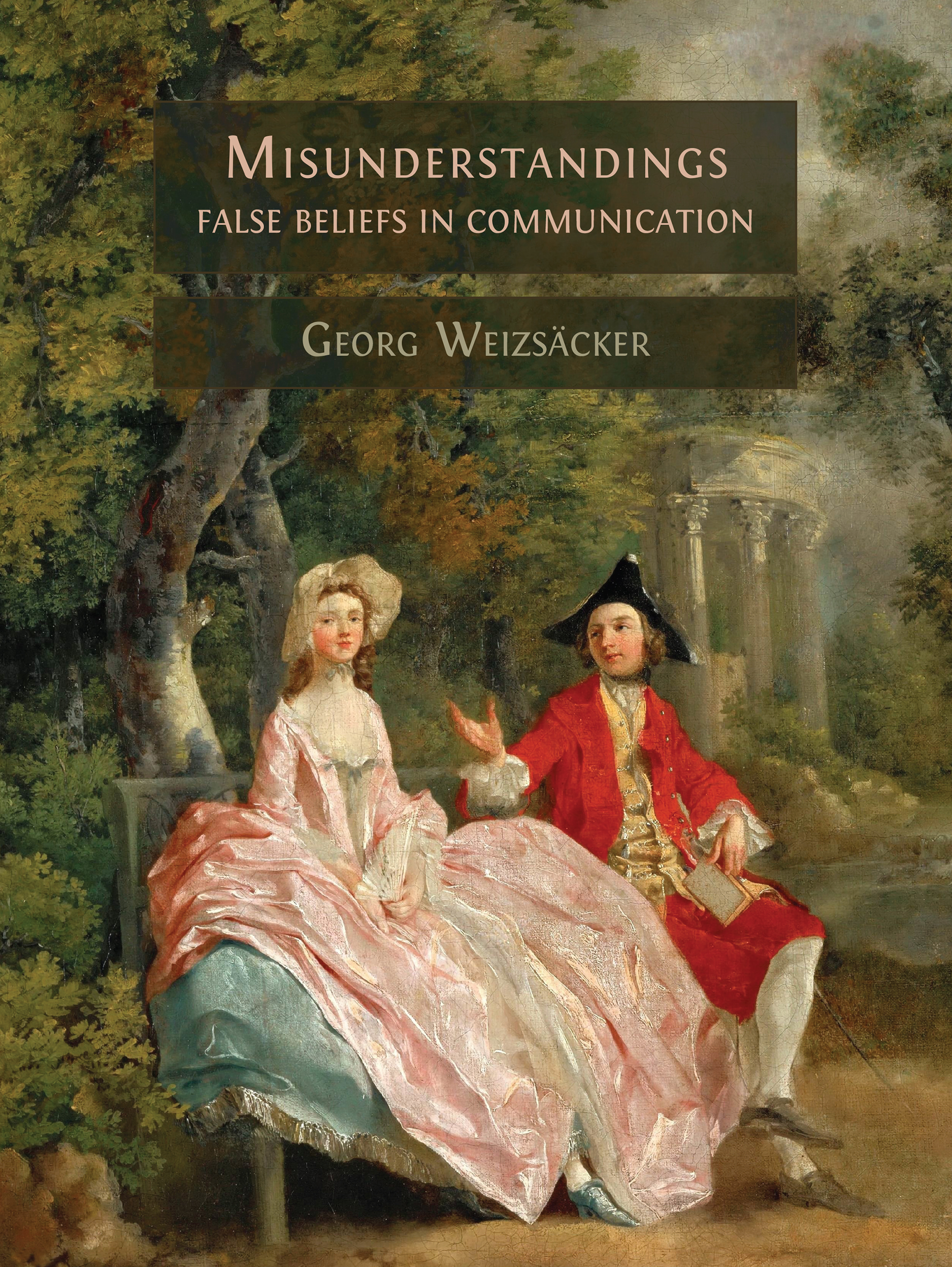 cover for Misunderstandings: False Beliefs in Communication