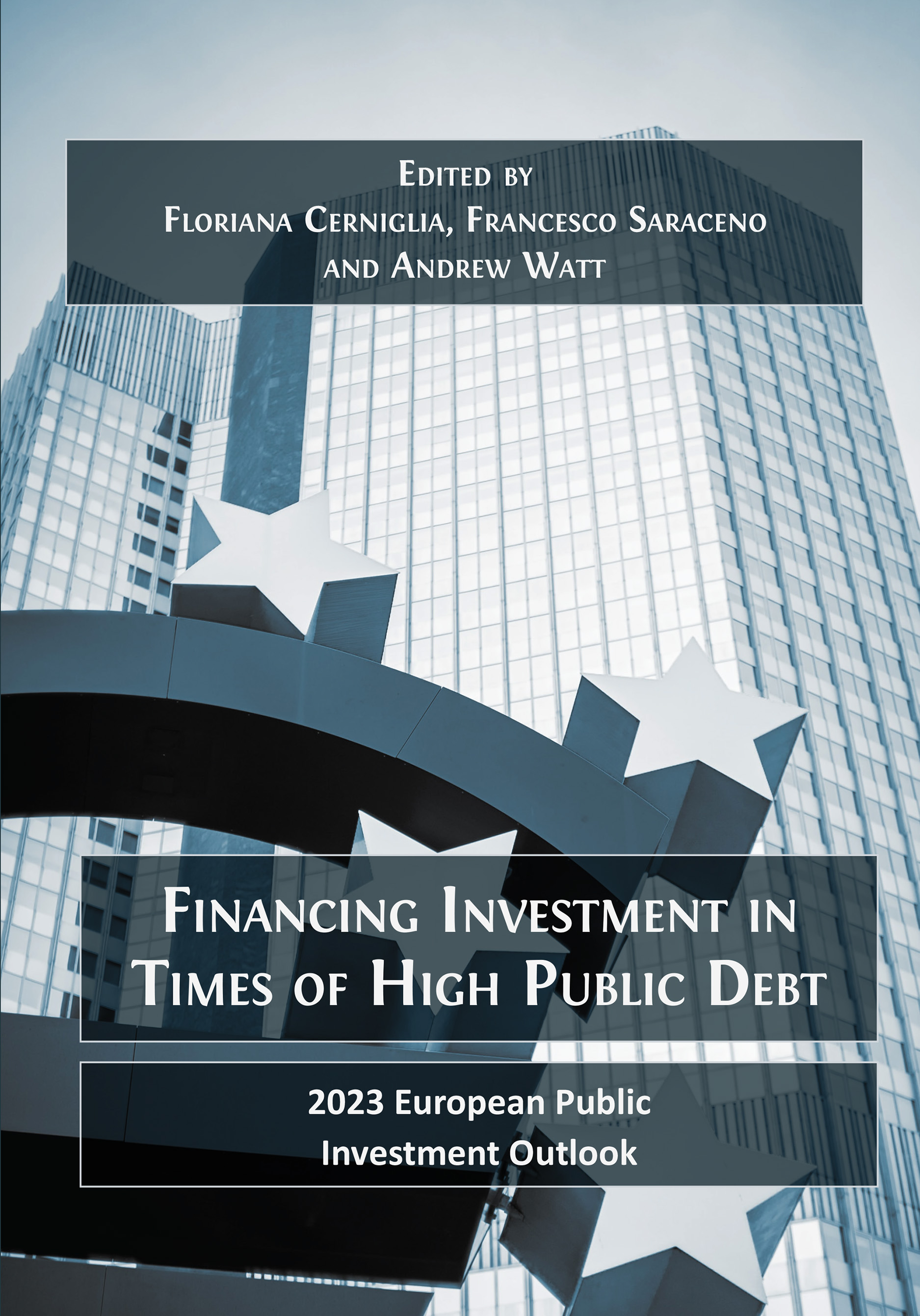 cover for Financing Investment in Times of High Public Debt: 2023 European Public Investment Outlook