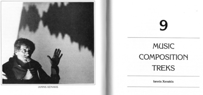 A black-and-white image of a book spread open. The left page shows a man speaking into a microphone with a shadow resembling sound waves behind him. The right page reads “9 Music Composition Treks, Iannis Xenakis.