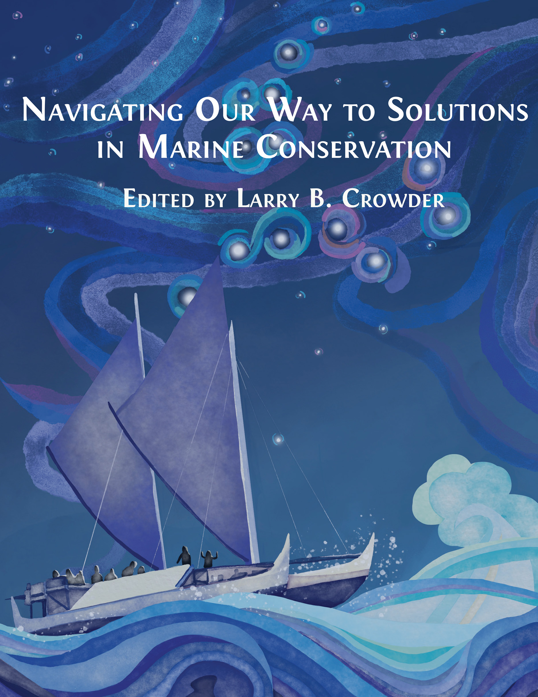 Navigating Our Way to Solutions in Marine Conservation (Open Book Publishers, 2025)