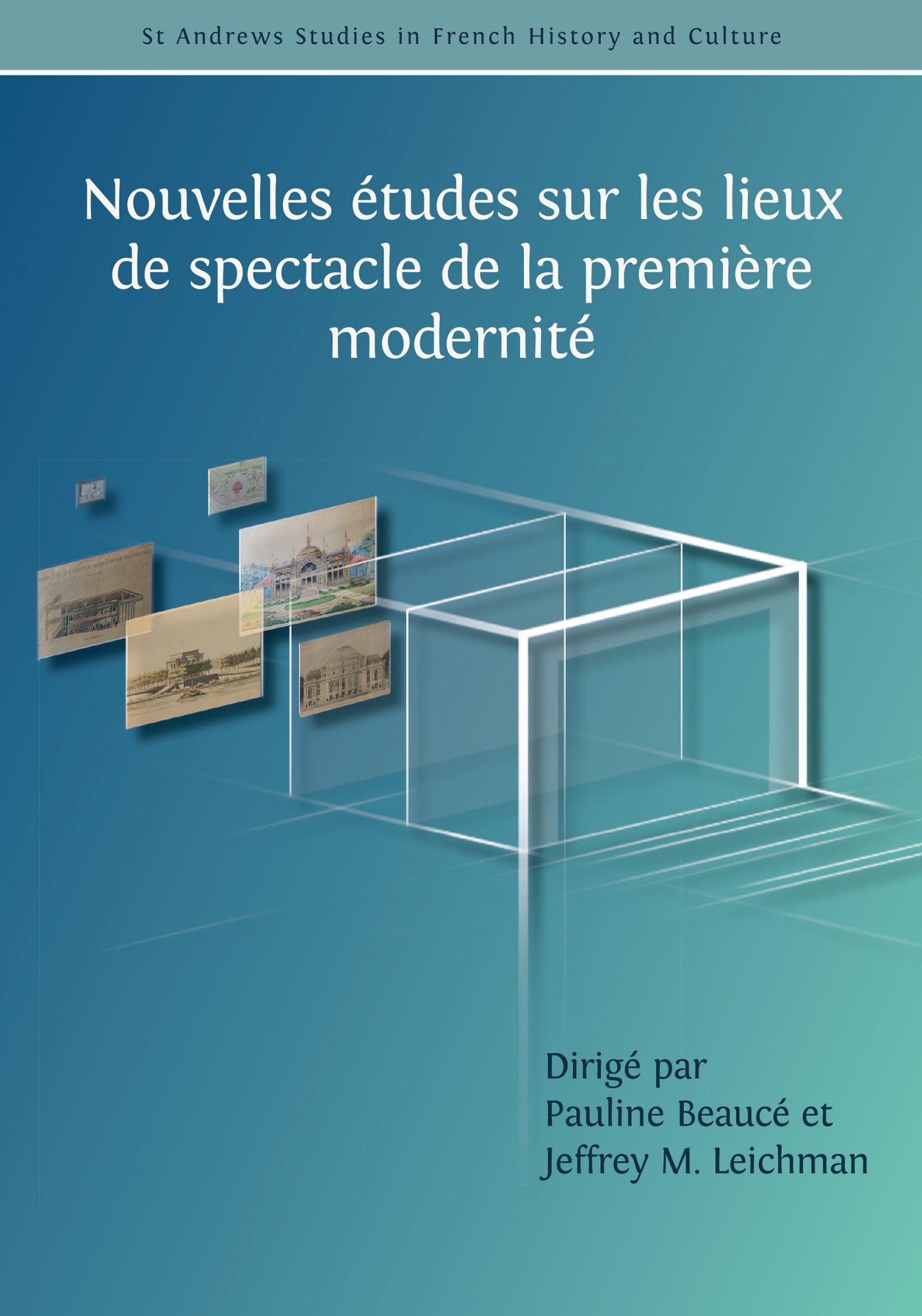 Nouvelles études sur les lieux de spectacle de la première modernité book cover image