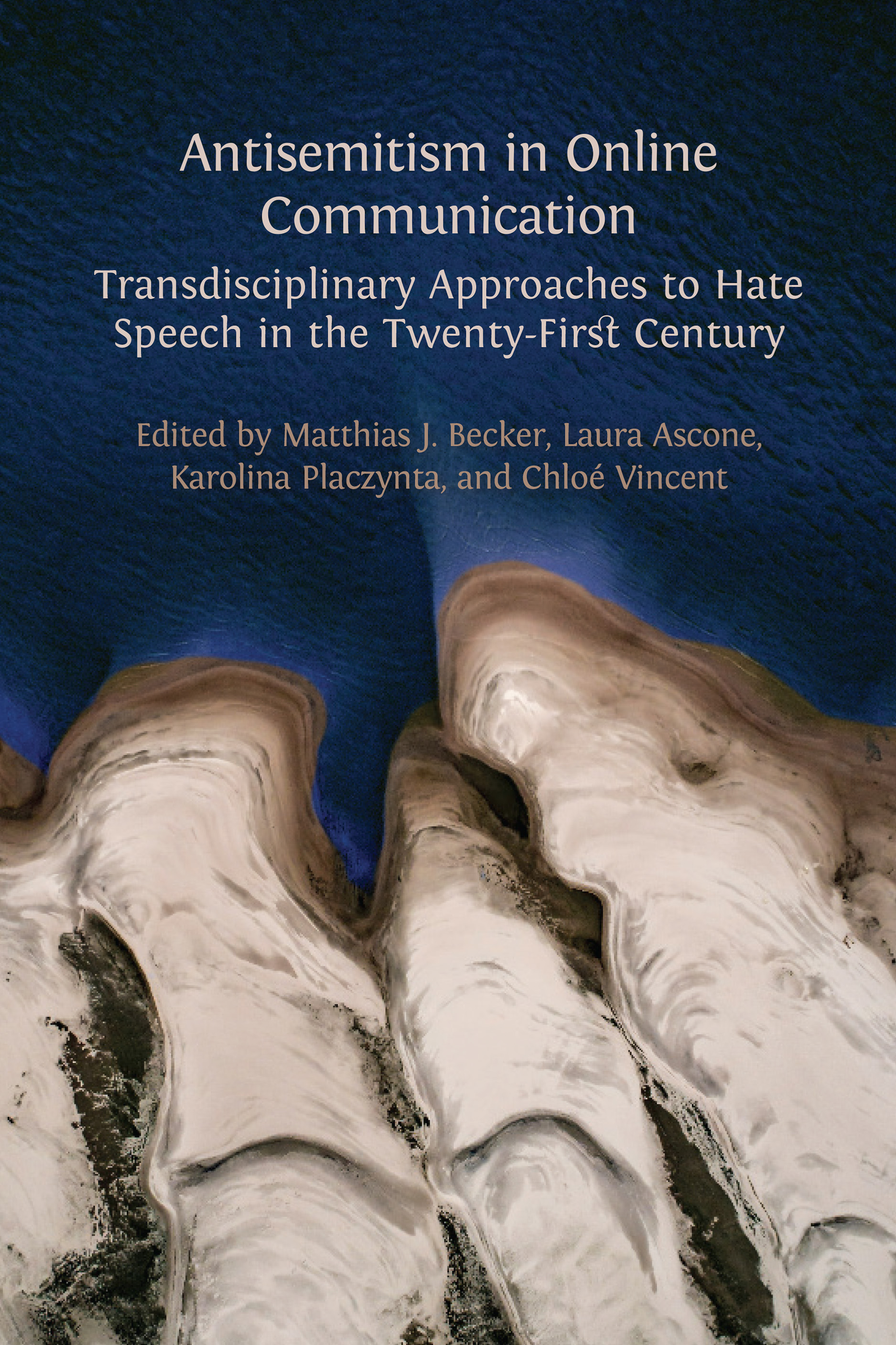 cover for Antisemitism in Online Communication: Transdisciplinary Approaches to Hate Speech in the Twenty-First Century