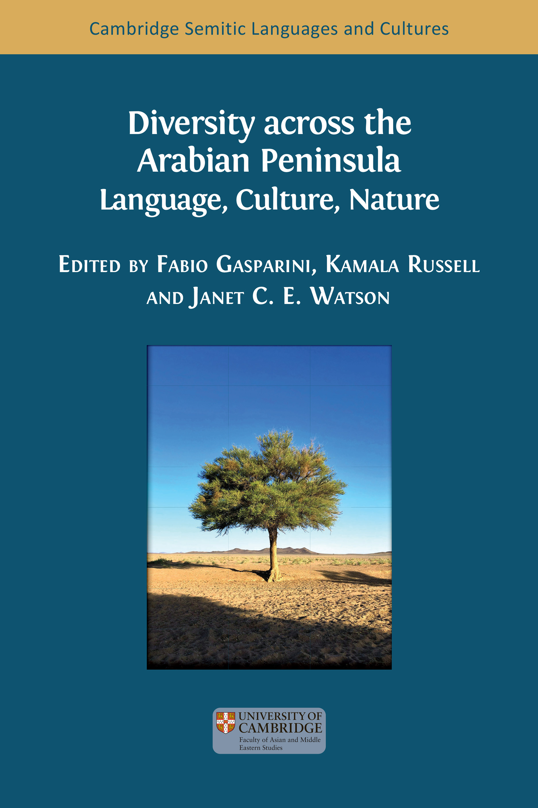 Diversity across the Arabian Peninsula: Language, Culture, Nature (Open Book Publishers, 2024)