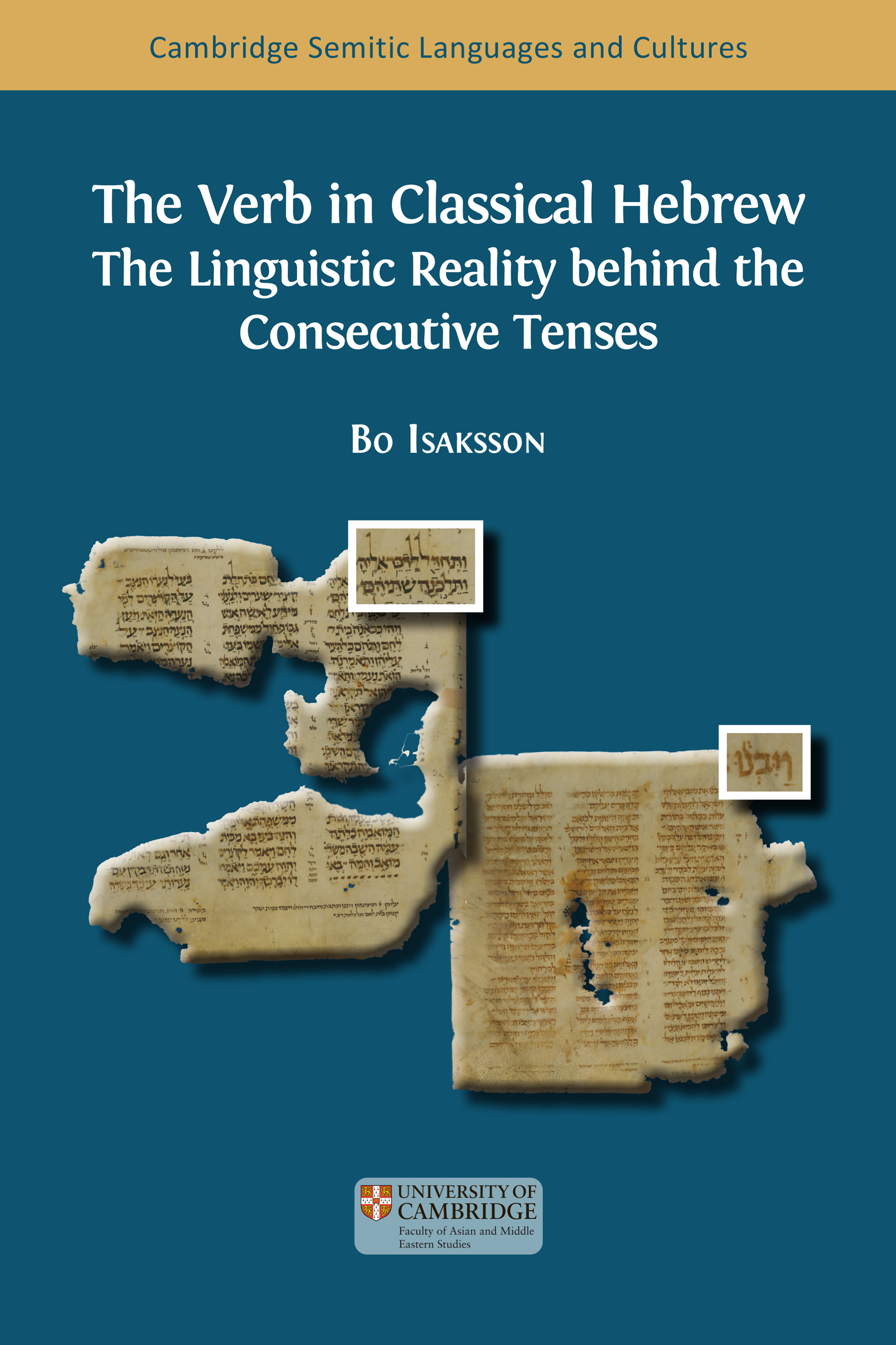 cover for The Verb in Classical Hebrew: The Linguistic Reality behind the Consecutive Tenses