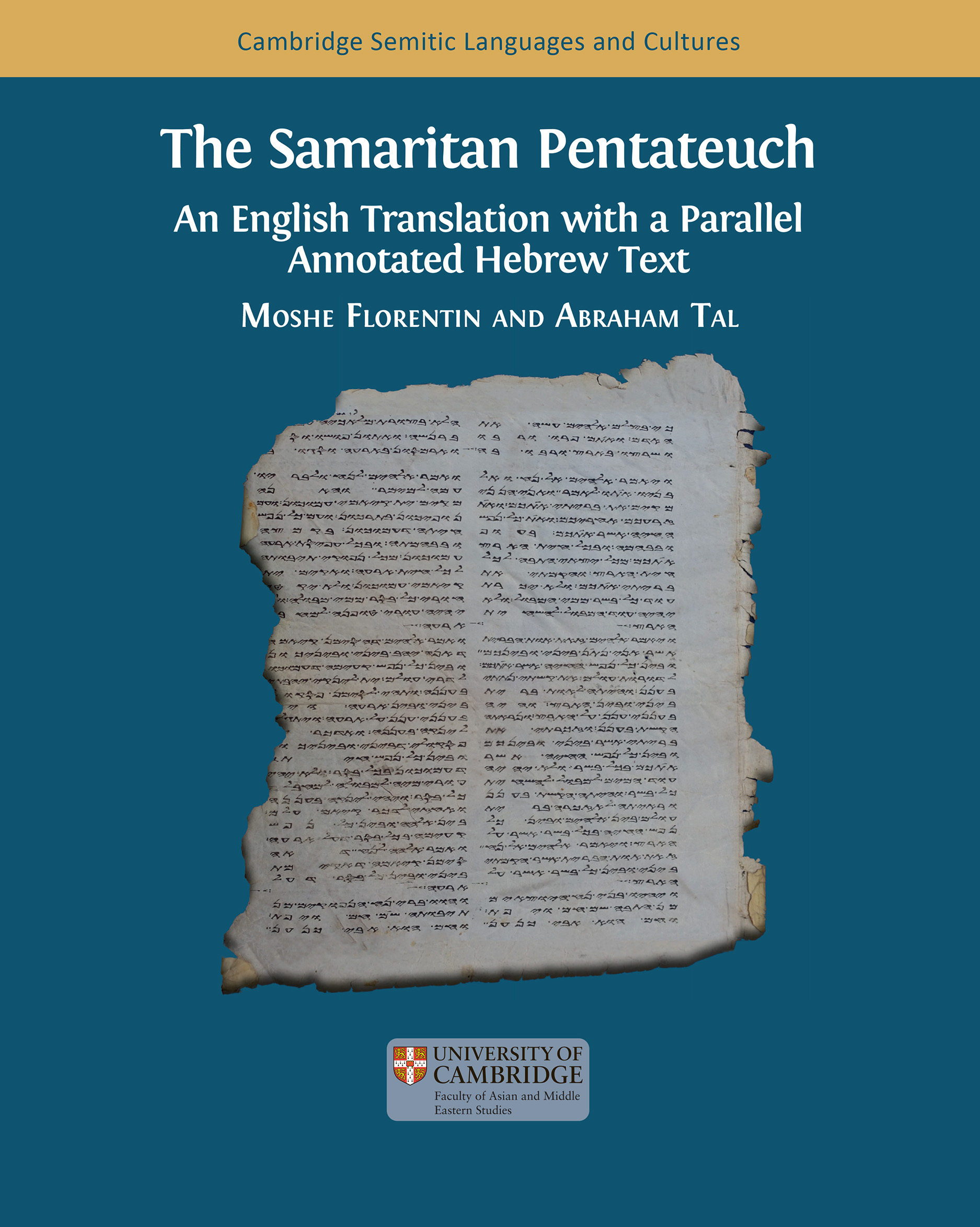 The Samaritan Pentateuch: An English Translation with a Parallel Annotated Hebrew Text (Open Book Publishers, 2025)