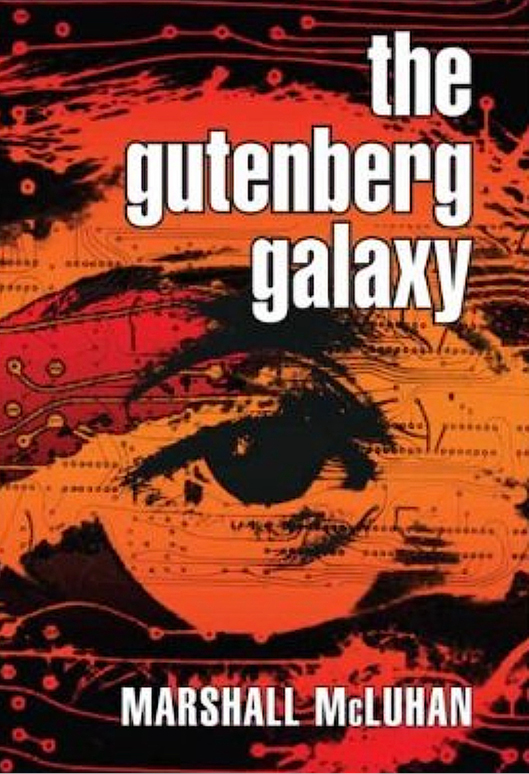 Book cover of 'The Gutenberg Galaxy' by Marshall McLuhan. The design features a stylised eye in black and red hues with circuitry patterns, symbolising media and technological evolution.