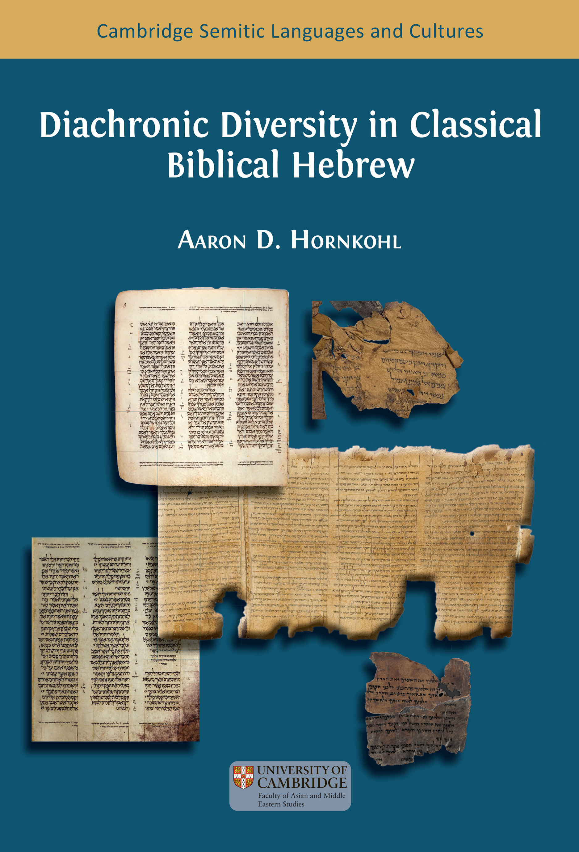 Diachronic Diversity in Classical Biblical Hebrew (Open Book Publishers, 2024)