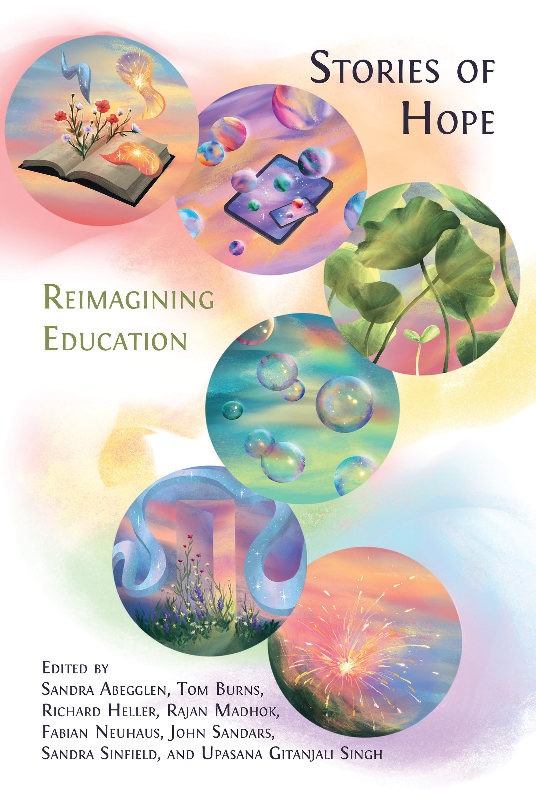Stories of Hope: Reimagining Education (Open Book Publishers, 2025)