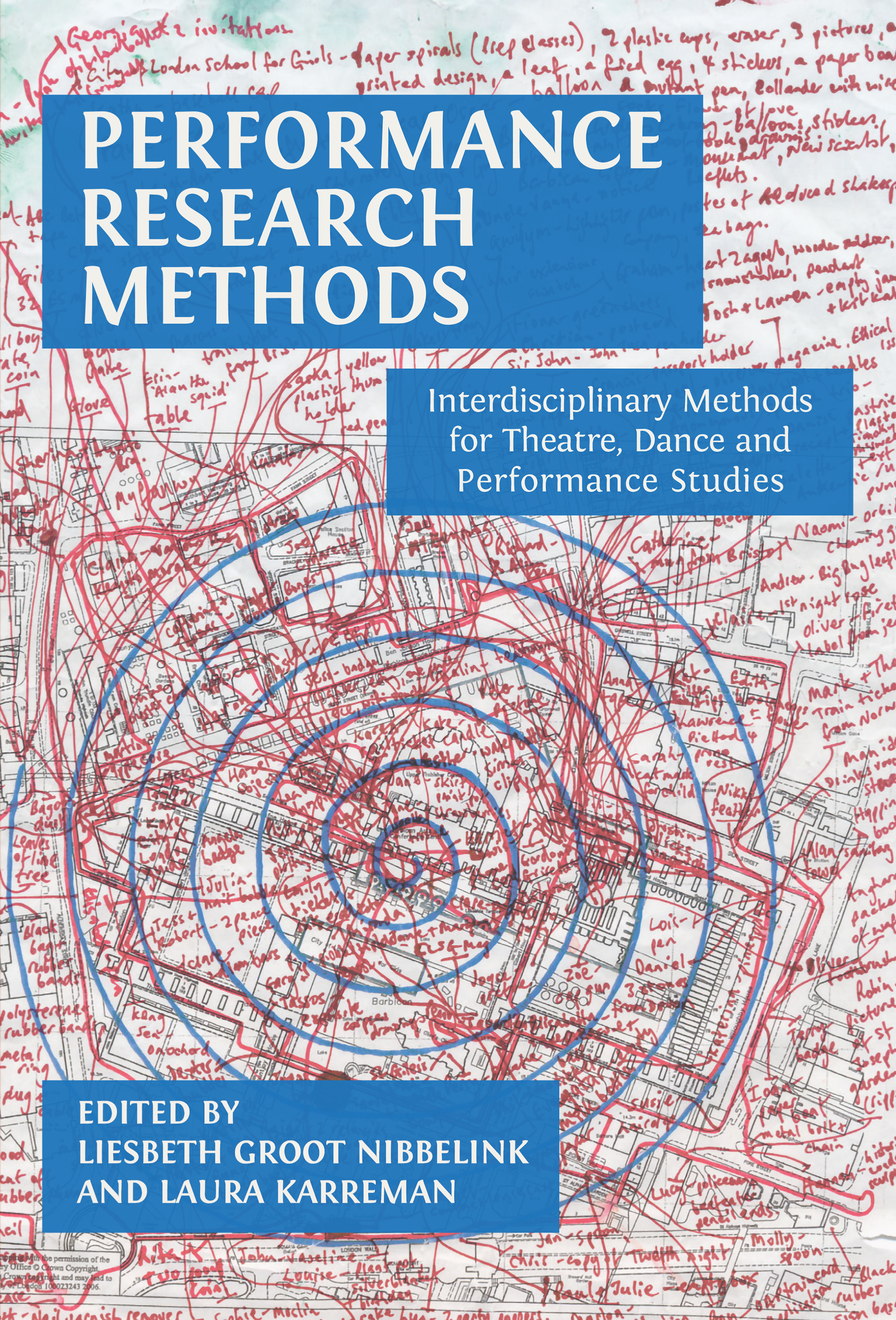 cover for Performance Research Methods: Interdisciplinary Methods for Theatre, Dance and Performance Studies
