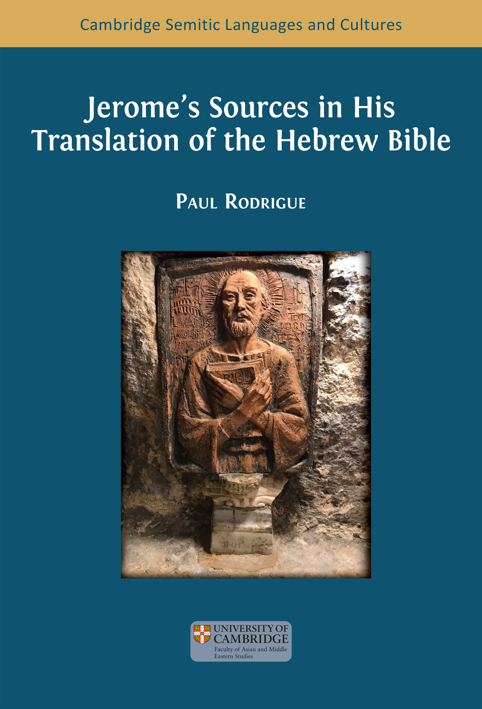 Jerome’s Sources in His Translation of the Hebrew Bible (Open Book Publishers, 2025)