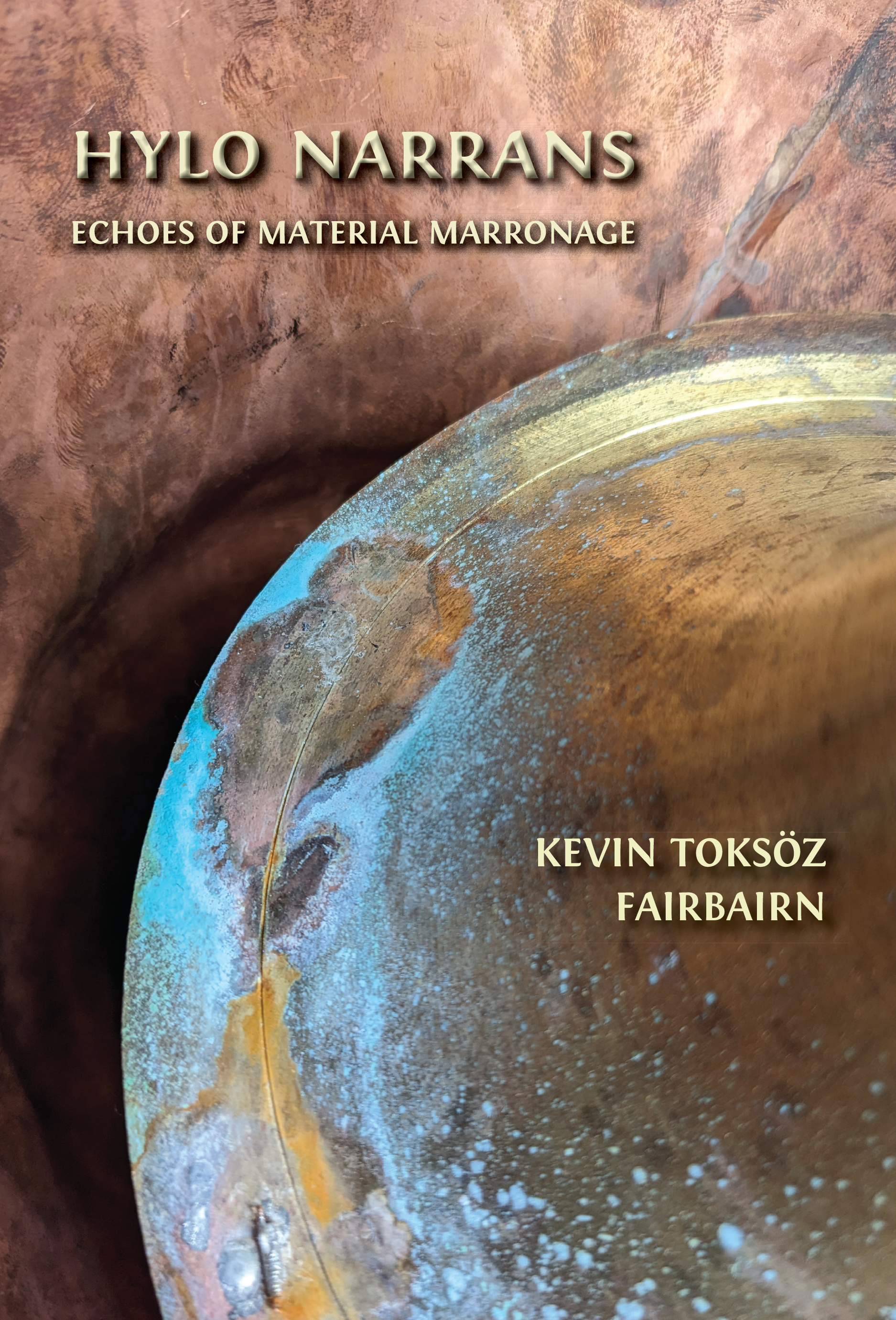 Hylo Narrans: Echoes of Material Marronage (Open Book Publishers, 2025)